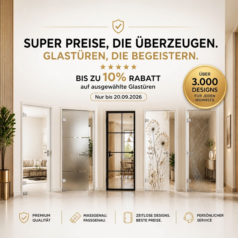 10% Rabatt auf Glastüren 10% Rabatt auf Glastüren